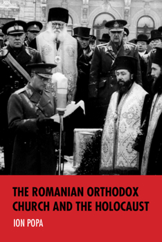 Hardcover Romanian Orthodox Church and the Holocaust Book