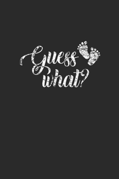 Guess What?: Graph Paper Notebook (6" x 9" - 120 pages) ~ Pregnancy Announcement Notebook for Daily Journal, Diary, and Gift