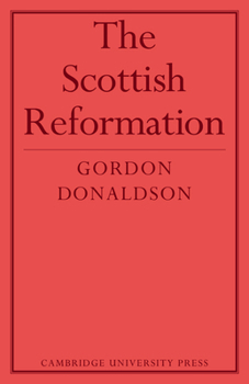 Paperback The Scottish Reformation Book