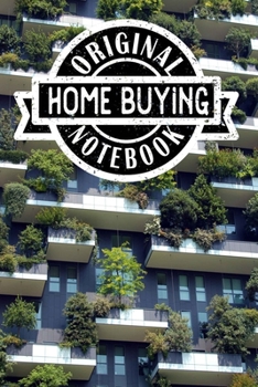 Paperback Original Home Buying Notebook: Lined Organizer/Diary/Journal Book