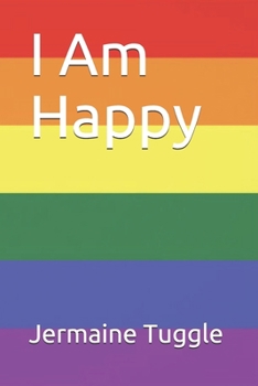 Paperback I Am Happy Book