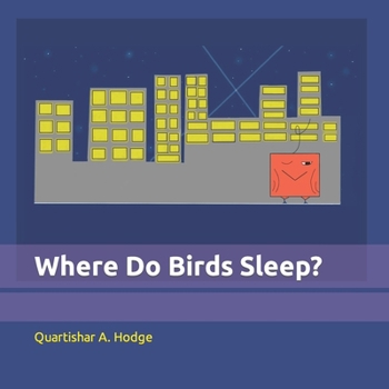 Paperback Where Do Birds Sleep? Book