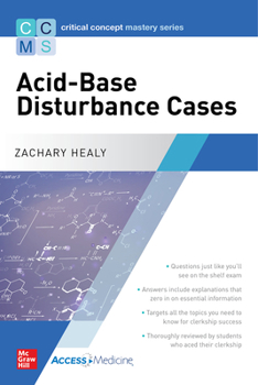 Paperback Critical Concept Mastery Series: Acid-Base Disturbance Cases Book