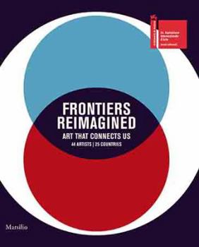 Hardcover Frontiers Reimagined: Art That Connects Us Book