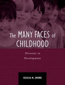 Paperback The Many Faces of Childhood: Diversity in Development Book