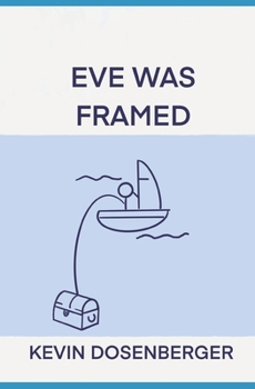 Paperback Eve Was Framed Book