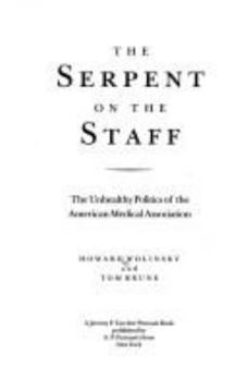 Hardcover Serpent On The Staff Book