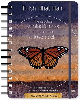 Calendar Thich Nhat Hanh 2022-2023 Weekly Planner Book