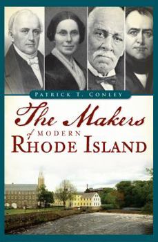 Paperback The Makers of Modern Rhode Island Book