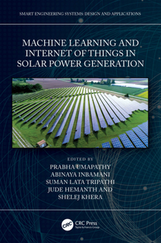 Paperback Machine Learning and the Internet of Things in Solar Power Generation Book