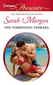 The Forbidden Ferrara - Book #2 of the Ferrara