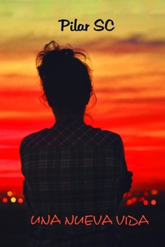 Paperback Una nueva vida [Spanish] Book