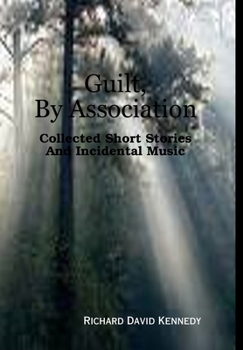 Guilt, By Association