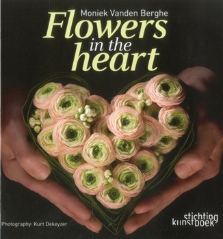 Hardcover Flowers in the Heart Book