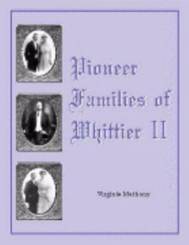 Paperback Pioneer Families of Whittier II Book