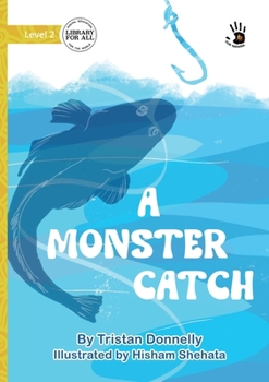 Paperback A Monster Catch - Our Yarning Book