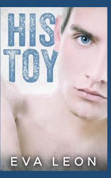 Paperback His Toy: A Dark Mafia M/M Omegaverse Romance Book