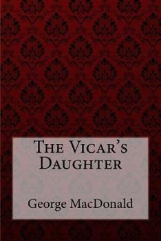 The Vicar's Daughter - Book #3 of the Marshmallows Trilogy