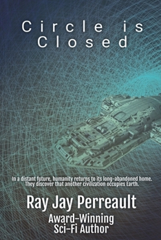 Circle is Closed - Book #2 of the Progeny