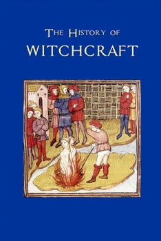 Paperback The History of Witchcraft Book