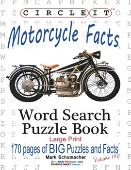 Paperback Circle It, Motorcycle Facts, Word Search, Puzzle Book [Large Print] Book