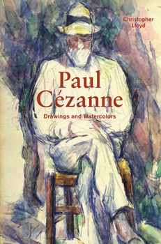 Hardcover Paul Cézanne: Drawings and Watercolors Book