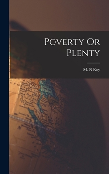 Hardcover Poverty Or Plenty Book