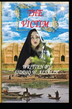 Paperback Victim: (A story from the Iraqi reality) Book