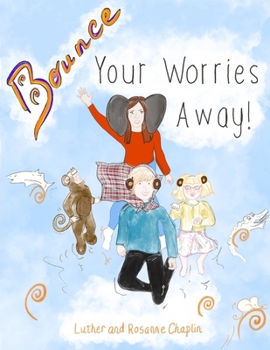 Bounce Your Worries Away