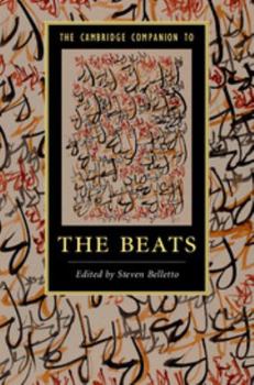 The Cambridge Companion to the Beats - Book  of the Cambridge Companions to Literature