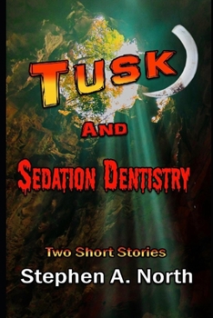 Paperback Tusk And Sedation Dentistry Book