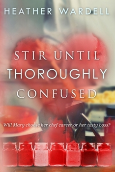 Paperback Stir Until Thoroughly Confused Book