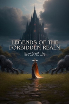 Legends of the Forbidden Realm (Eclipse of the Forgotten Realms)