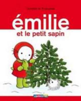Hardcover Émilie et le petit sapin [French] Book