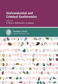 Hardcover SP384: Environmental and Criminal Geoforensics (GSL Special Publications) Book