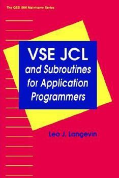 Paperback VSE JCL and Subroutines for Application (Qed IBM Mainframe Series) Book