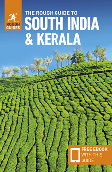The Rough Guide to South India & Kerala (Travel Guide with Free Ebook)