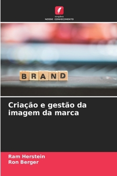 Paperback Criação e gestão da imagem da marca [Portuguese] Book
