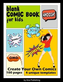 Paperback Blank Comic Book for Kids: Create Your Own Comics Book