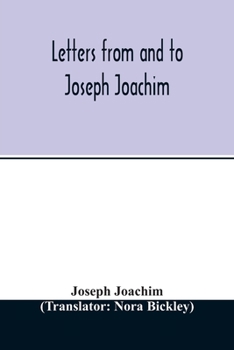 Paperback Letters from and to Joseph Joachim Book