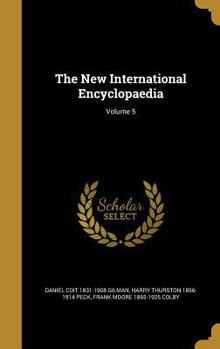 Hardcover The New International Encyclopaedia; Volume 5 Book