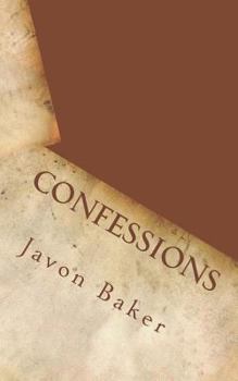 Paperback Confessions: An Honest Male Perspective on Issues Concerning Manhood and Masculinity Book