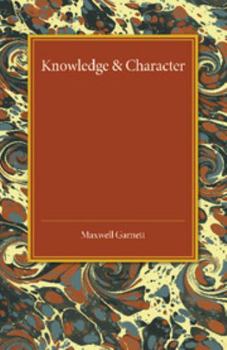 Paperback Knowledge and Character Book