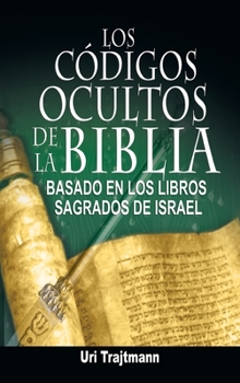 Hardcover Los Codigos Ocultos de La Biblia [Spanish] Book