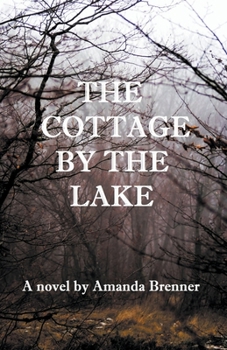 Paperback The Cottage by the Lake Book