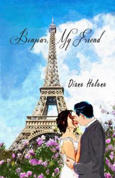 Hardcover Bonjour, My Friend Book