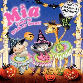 Mia: Time to Trick or Treat! - Book  of the Mia