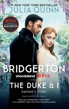 The Duke and I - Book #1 of the Bridgertons