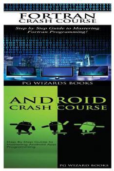 Paperback FORTRAN Crash Course + Android Crash Course Book