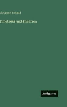 Hardcover Timotheus und Philemon [German] Book